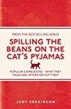 Spilling The Beans On The Cat's Pyjamas