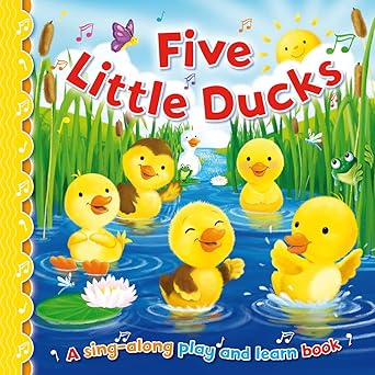 Five Little Ducks (Sing-Along Play and Learn)