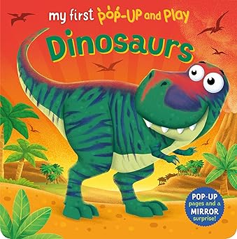 My First Pop-Up and Play: Dinosaurs