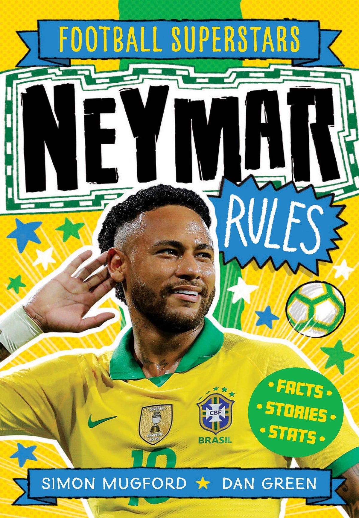 Neymar Rules (Soccer Superstars)