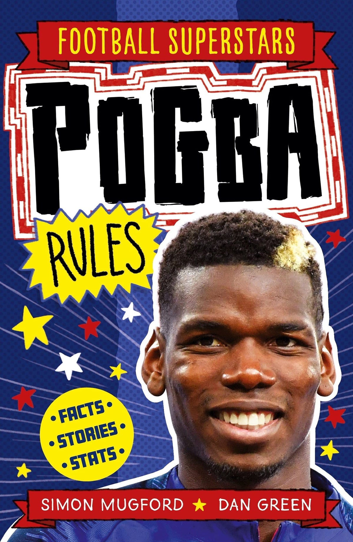 Pogba Rules (Football Superstars 13)