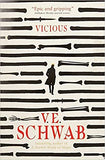 Vicious: V.E. Schwab: 1 (The Villains Series)