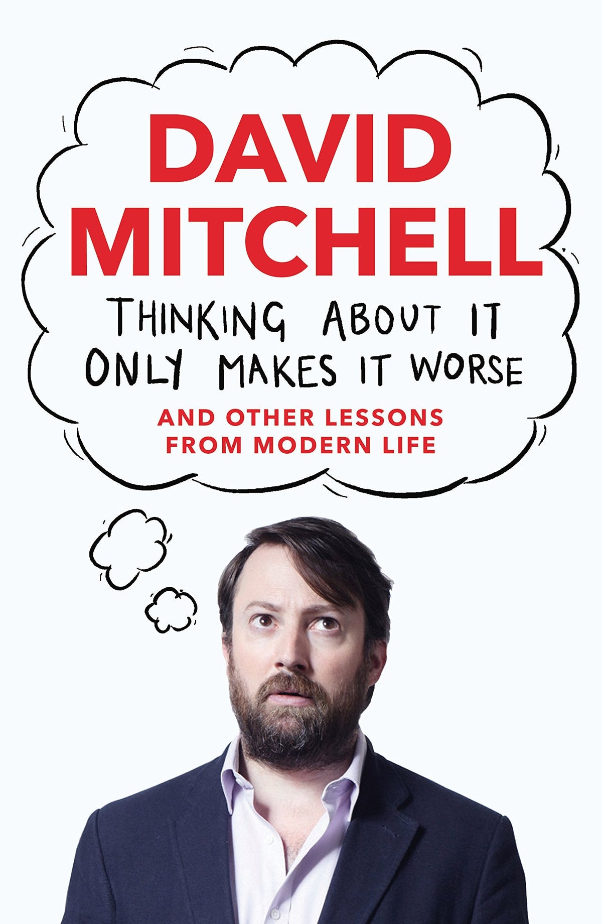 Thinking About It Only Makes It Worse