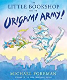 The Little Bookshop And The Origami Army! (origami Girl)