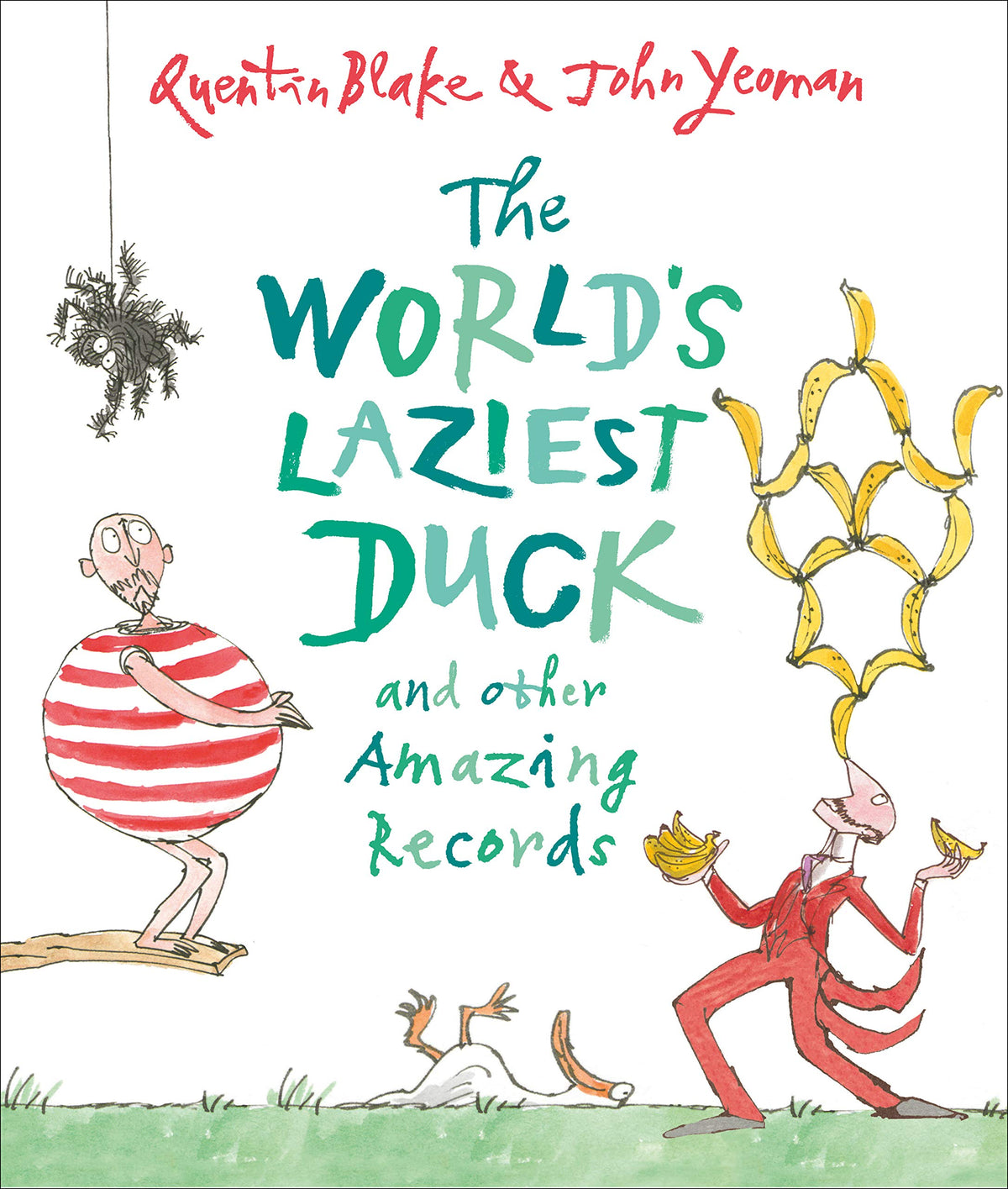 The World's Laziest Duck: and other Amazing Records
