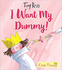 I Want My Dummy! (Little Princess)