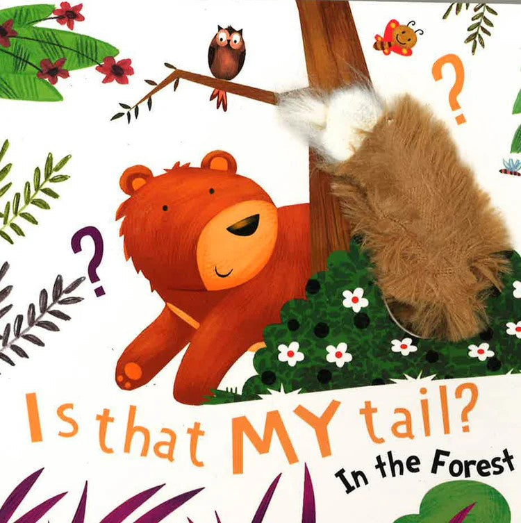 Is That My Tail In The Forest