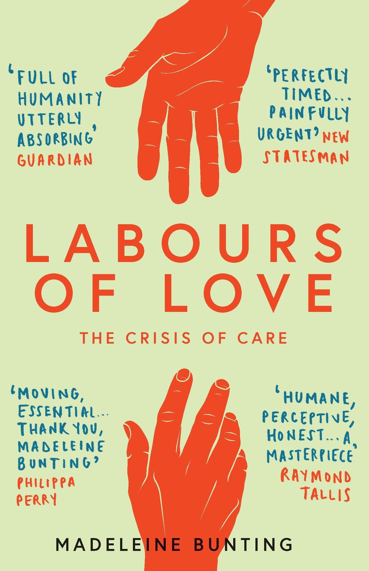 Labours of Love: The Crisis of Care