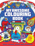 My Mega Awesome Colouring Book