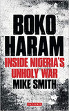 Boko Haram - Inside Nigeria's Unholy War