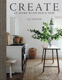Create - At Home with Old and New