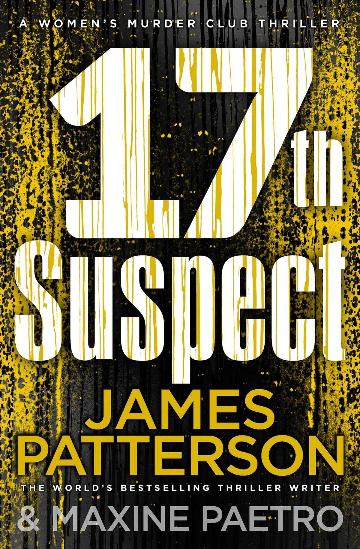17th Suspect: A methodical killer gets personal (Women's Murder Club 17)