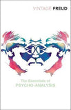 Vintage Freud The Essentials of Psycho Analysis