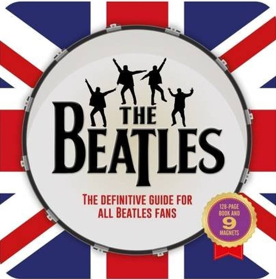The Beatles - The Definitive Guide for All Beatles Fans
