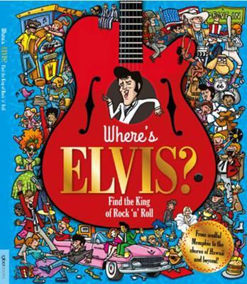 Where's Elvis? - Find the King of Rock 'n' Roll