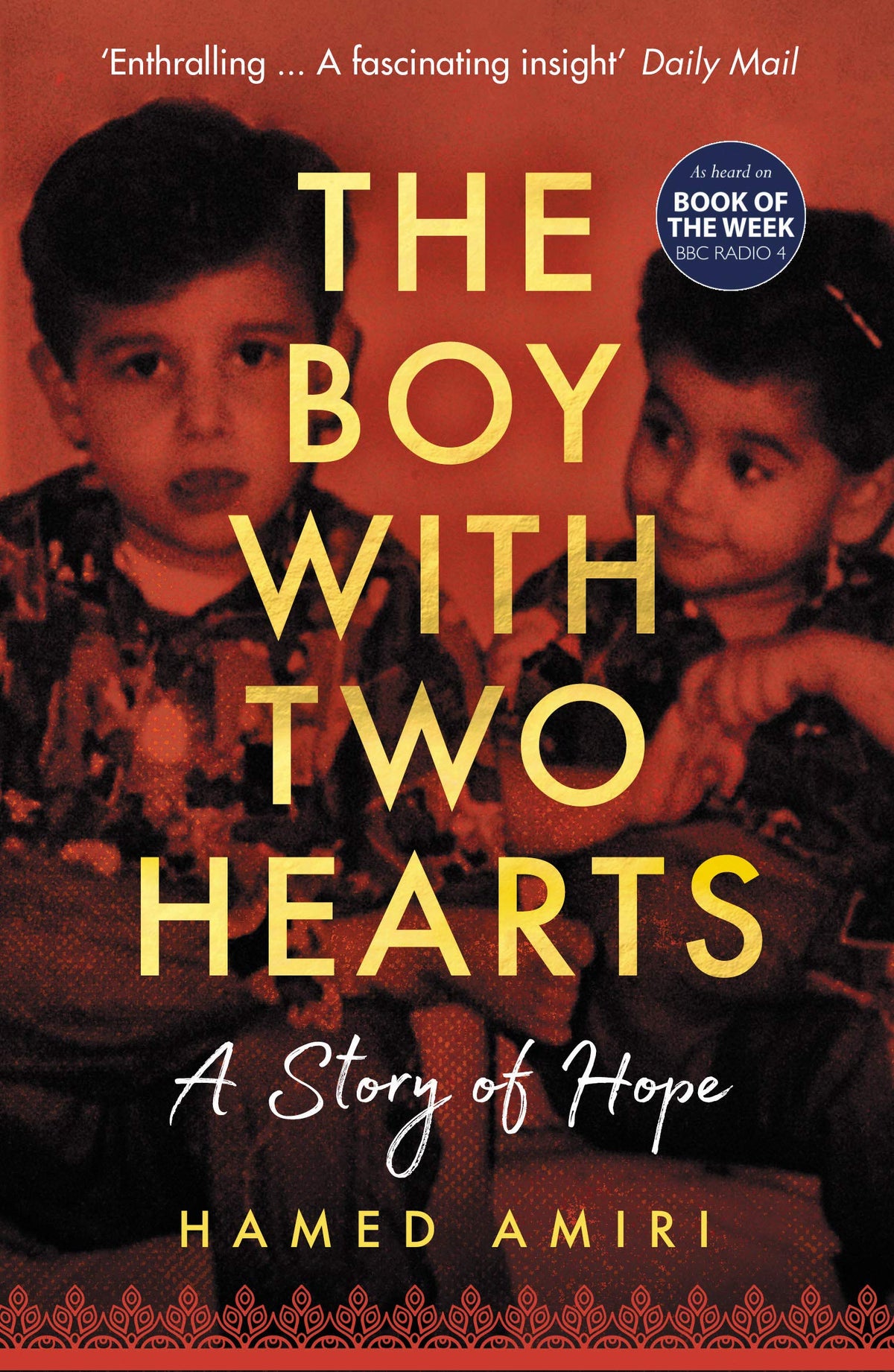 The Boy with Two Hearts - A Story of Hope - BBC Radio 4 Book of the Week 29 June - 3 July 2020