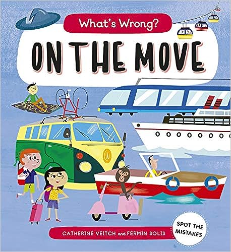 What's Wrong? On The Move: Spot the Mistakes