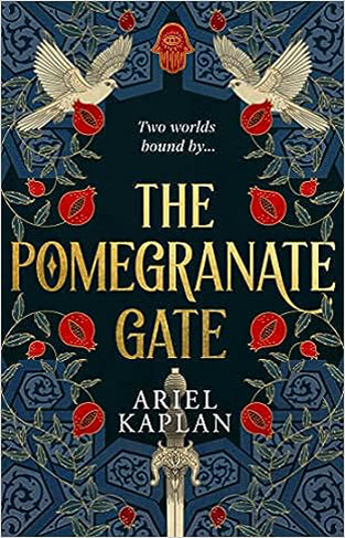 The Pomegranate Gate: Volume 1