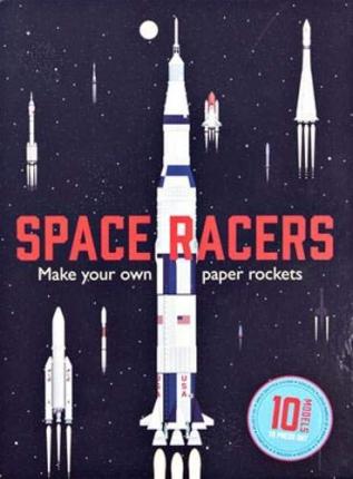 Space Racers - Make Your Own Paper Rockets