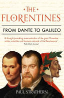 The Florentines - From Dante to Galileo