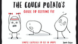 The Couch Potatos Guide to Getting Fit