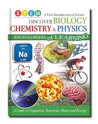 Discover Biology Chemistry and Physics - A First Introduction to Science Encyclopedia of Learning
