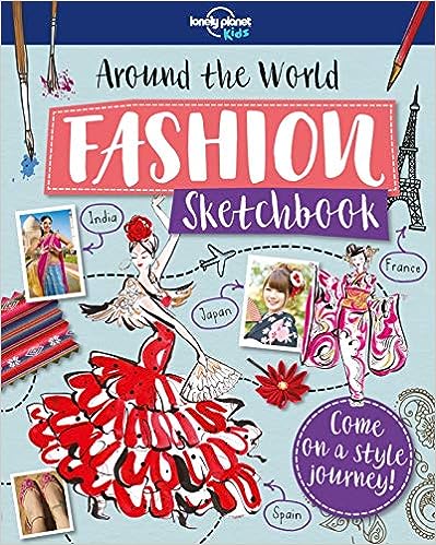 Around the World Fashion Sketchbook