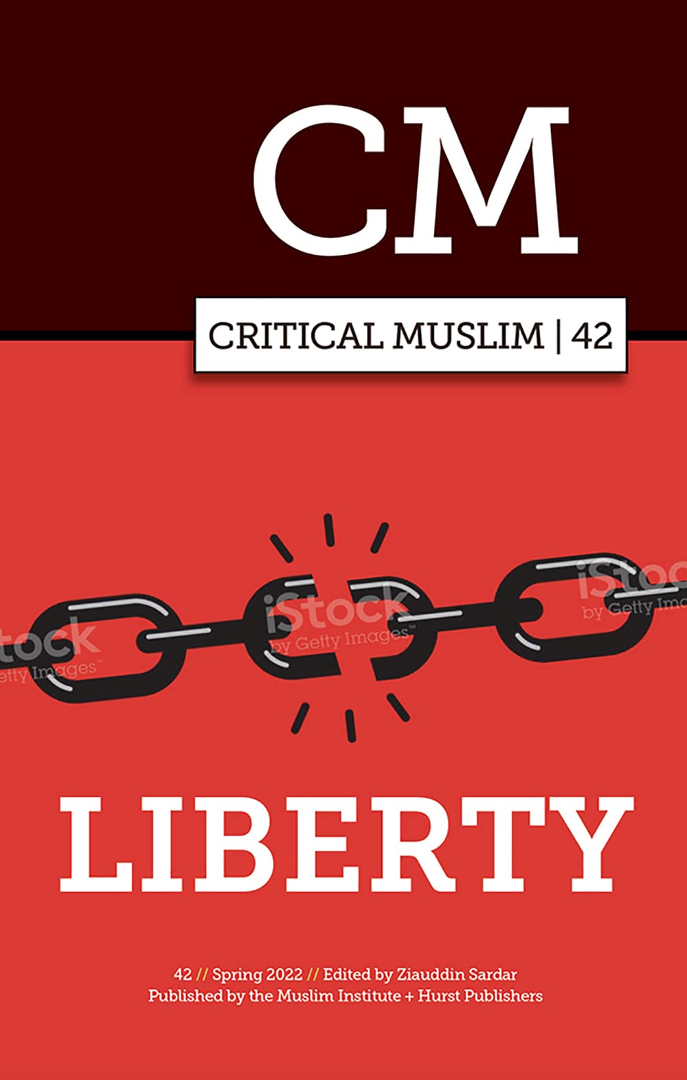 Critical Muslim 42 - Liberty