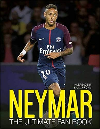 Neymar - The Ultimate Fan Book