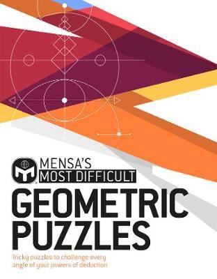 Mensa's Most Difficult Geometric Puzzles - Tricky Puzzles to Challenge Every Angle