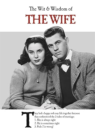 The Wit and Wisdom of Wife