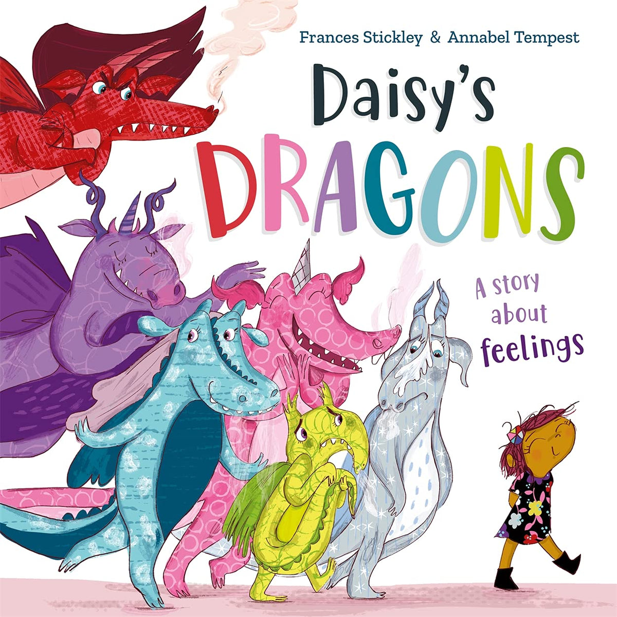 Daisy's Dragons: A story about feelings