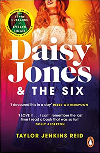 Daisy Jones and The Six : Winner of the Glass Bell Award for Fiction