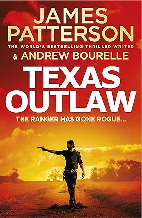 Texas Outlaw The Ranger has gone rogue BOOK 2