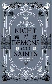 Night of Demons and Saints