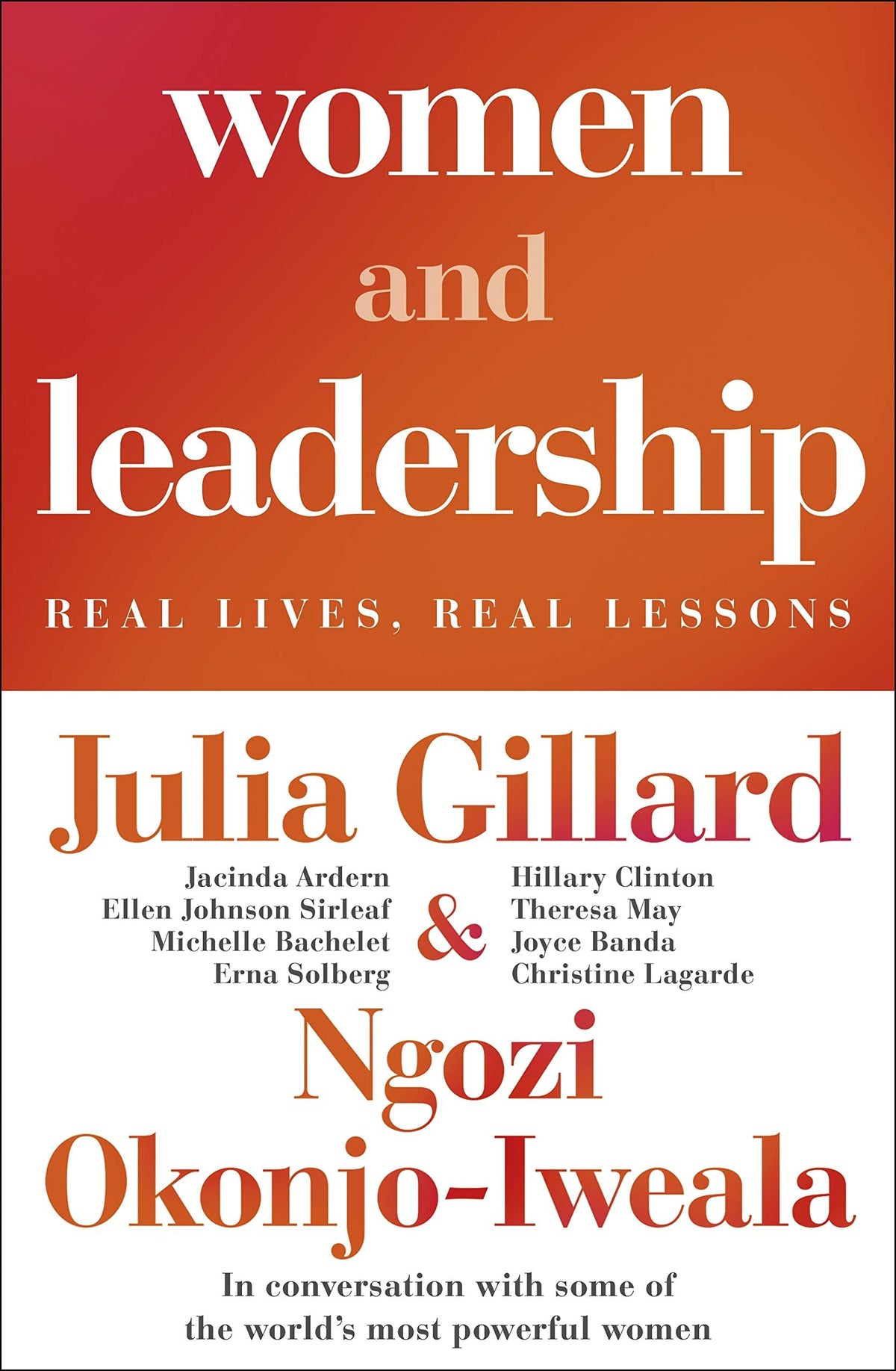 Women and Leadership: Real Lives, Real Lessons
