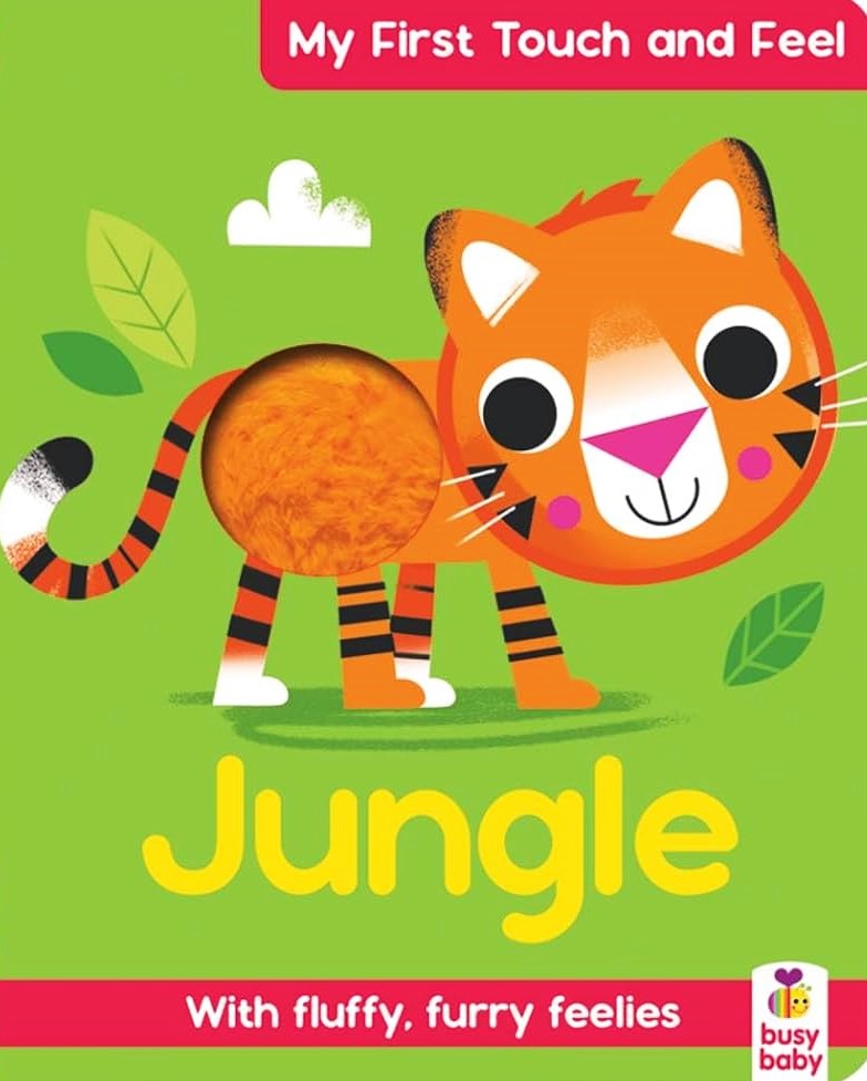 My First Touch and Feel Book Jungle
