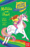 Unicorn Academy: Matilda and Pearl