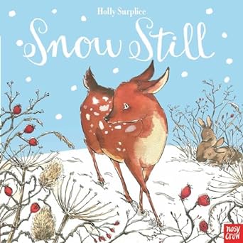 Snow Still