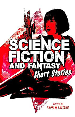 Science Fiction and Fantasy Short Stories
