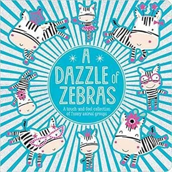 A Dazzle of Zebras