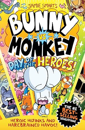 Bunny vs Monkey: Day of the Heroes!