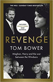 Revenge - Meghan, Harry and the War Between the Windsors