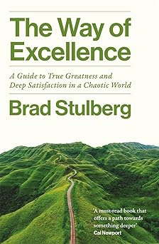 The Way of Excellence