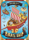 This Book is a... 3D Pirate Ship (Giant 3D Shapes)
