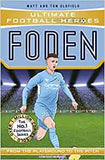Foden (Ultimate Football Heroes - the No. 1 Football Series): Collect Them All!