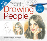 The Complete Book of Drawing People: How to Create Your Own Artwork (Art Class)