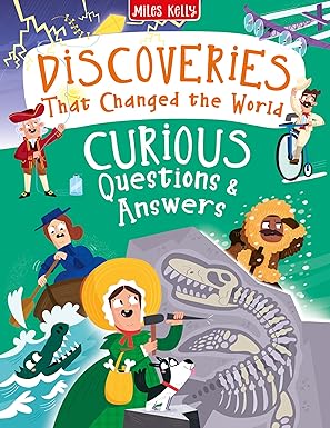 Curious Questions and Answers Discoveries that Changed the World
