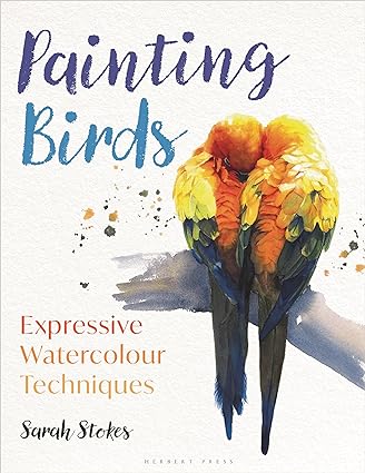 Painting Birds - Expressive Watercolour Techniques