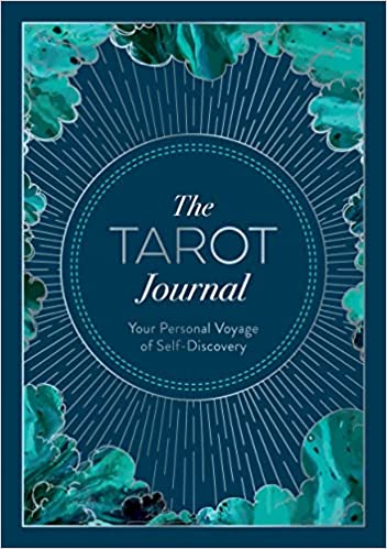 The Tarot Journal - Your Personal Voyage of Self-Discovery